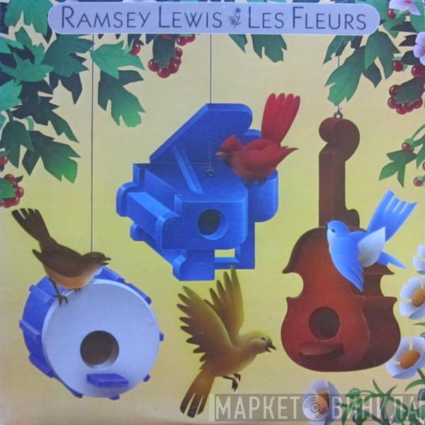  Ramsey Lewis  - Les Fleurs