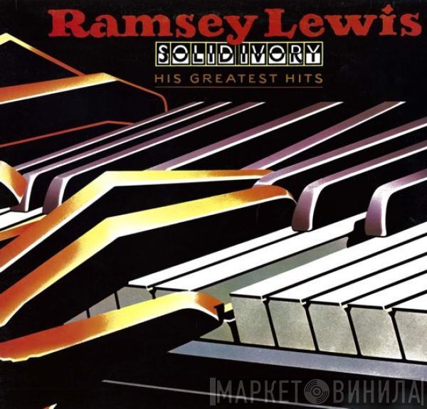 Ramsey Lewis - Solid Ivory: His Greatest Hits