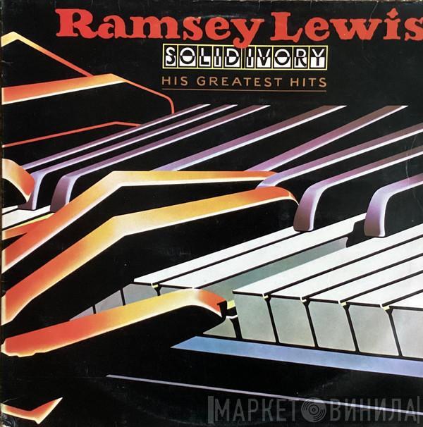 Ramsey Lewis - Solid Ivory: His Greatest Hits