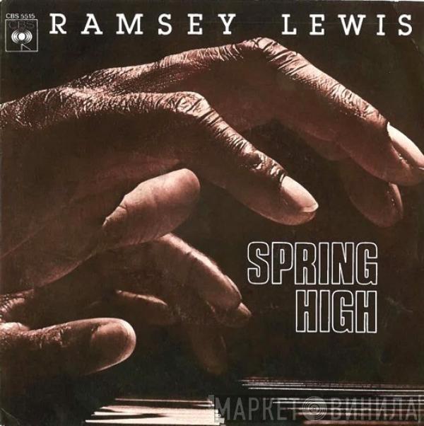  Ramsey Lewis  - Spring High