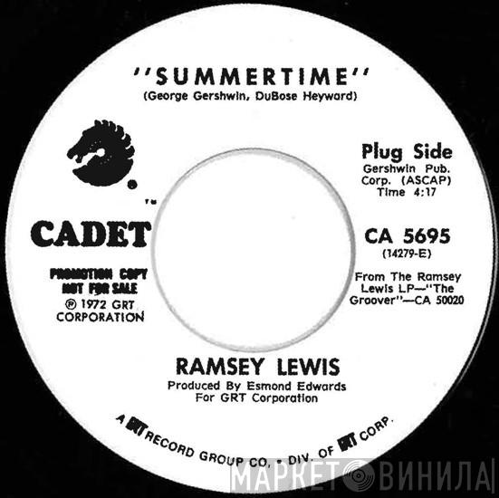 Ramsey Lewis - Summertime / Look-A-Here