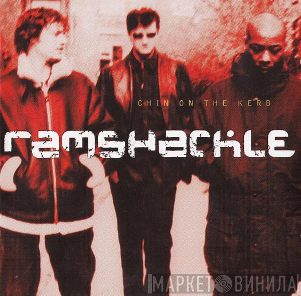 Ramshackle - Chin On The Kerb