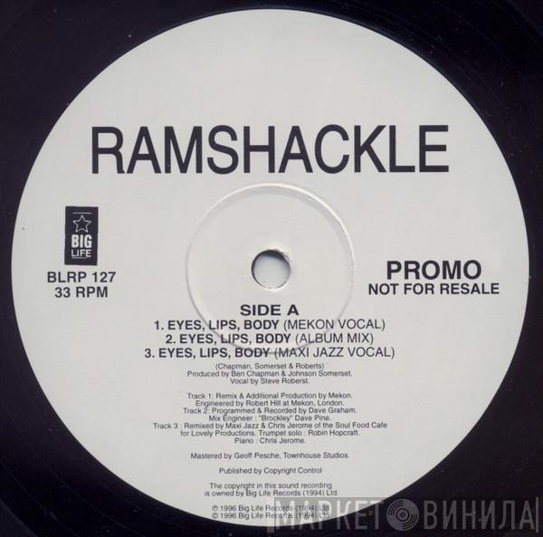 Ramshackle - Eyes, Lips, Body