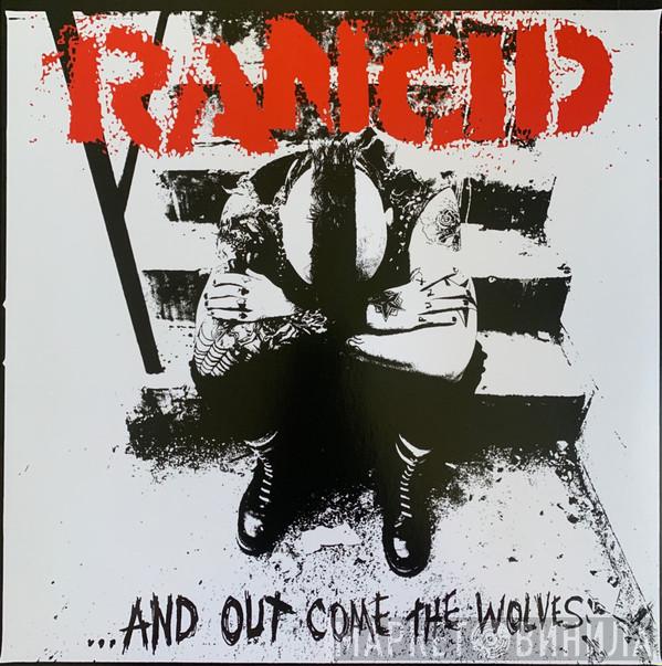  Rancid  - ...And Out Come The Wolves