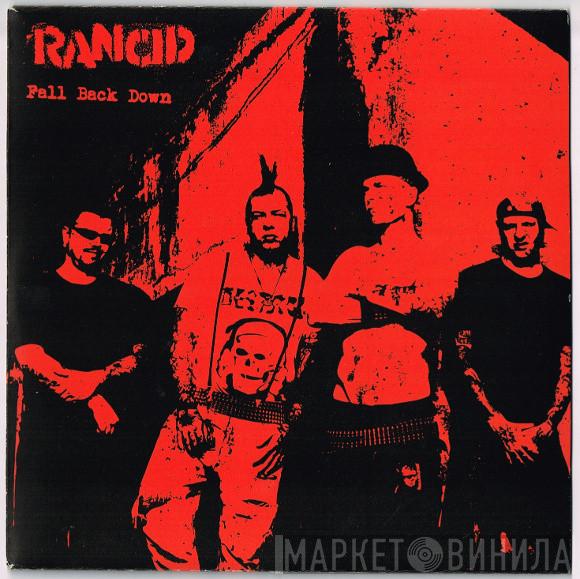 Rancid - Fall Back Down
