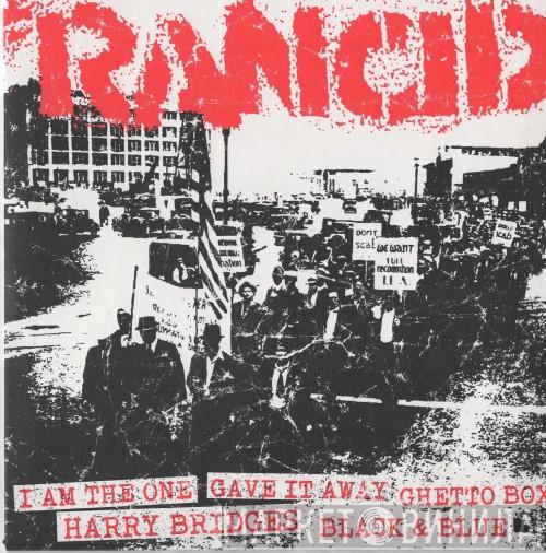 Rancid - I Am The One / Gave It Away / Ghetto Box / Harry Bridges / Black & Blue