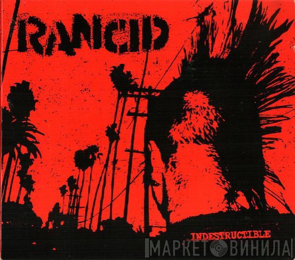  Rancid  - Indestructible