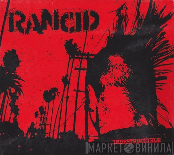  Rancid  - Indestructible