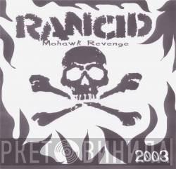  Rancid  - Mohawk Revenge