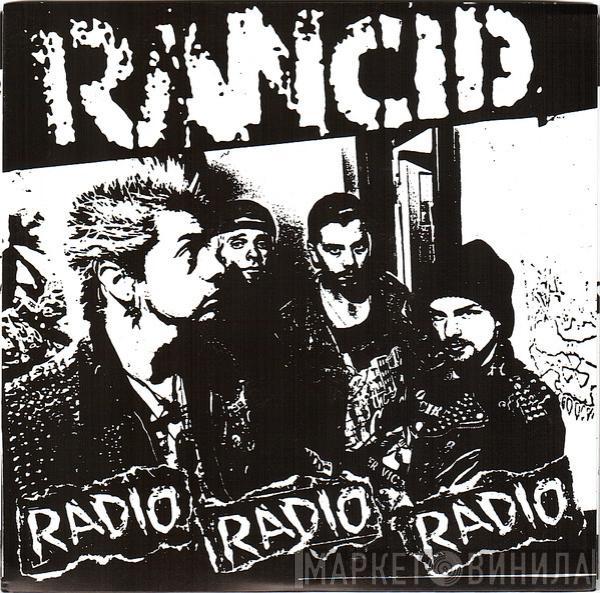 Rancid - Radio Radio Radio