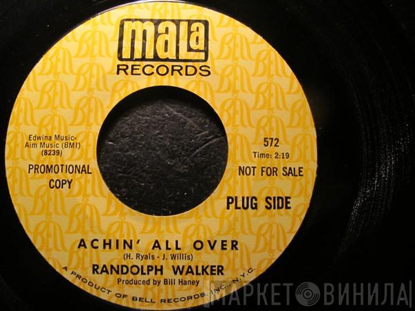 Randolph Walker - Achin' All Over