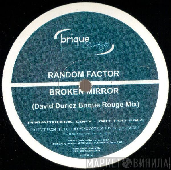  Random Factor  - Broken Mirror (Remixes)