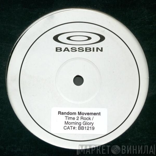 Random Movement - Time To Rock / Morning Glory