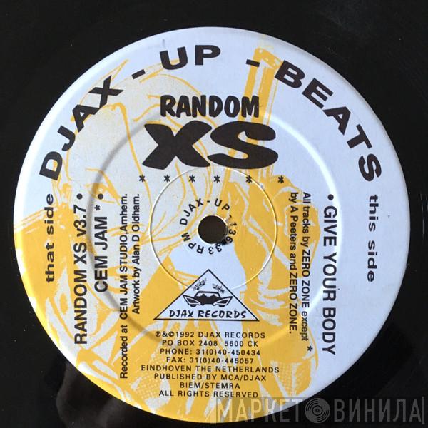 Random XS - Give Your Body