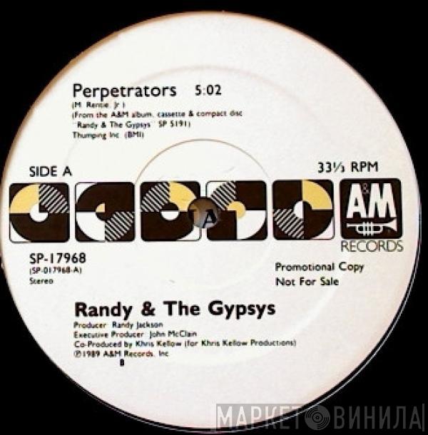 Randy & The Gypsys - Perpetrators