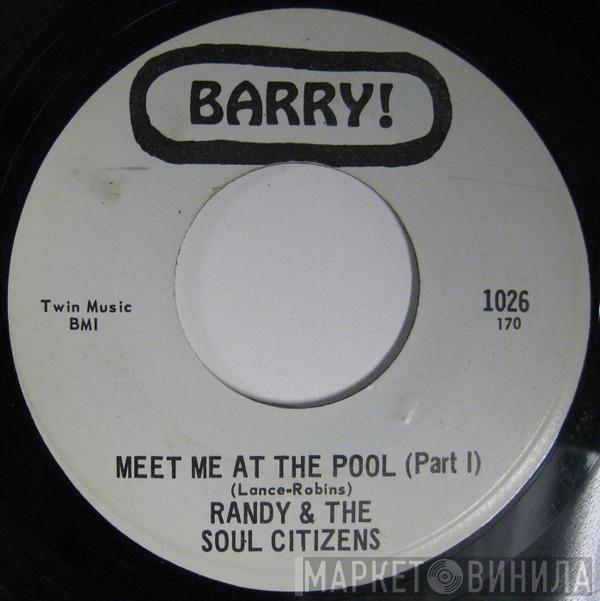 Randy & The Soul Citizens - Meet Me At The Pool (Part I) / Meet Me At The Pool (Part II)