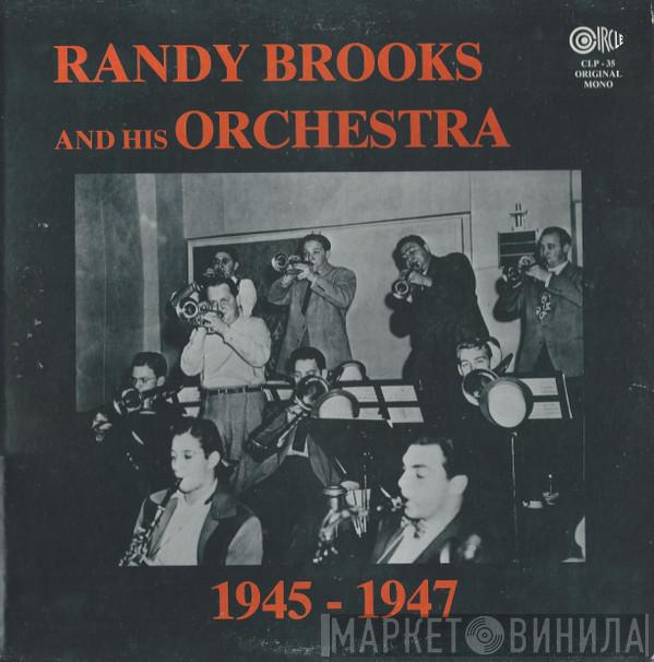 Randy Brooks and his orchestra - 1945-1947