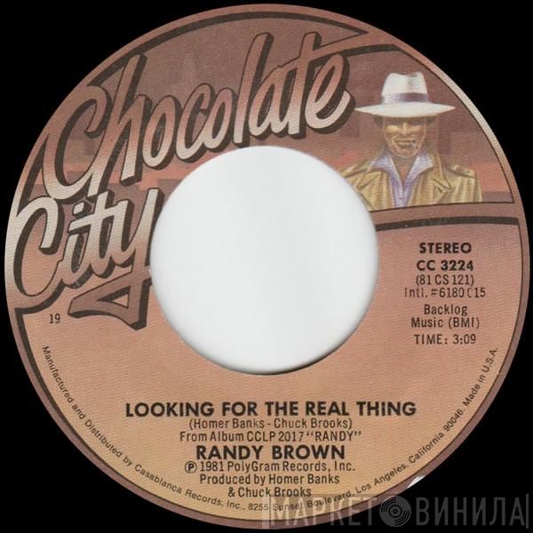 Randy Brown  - If I Don't Love You / Looking For The Real Thing