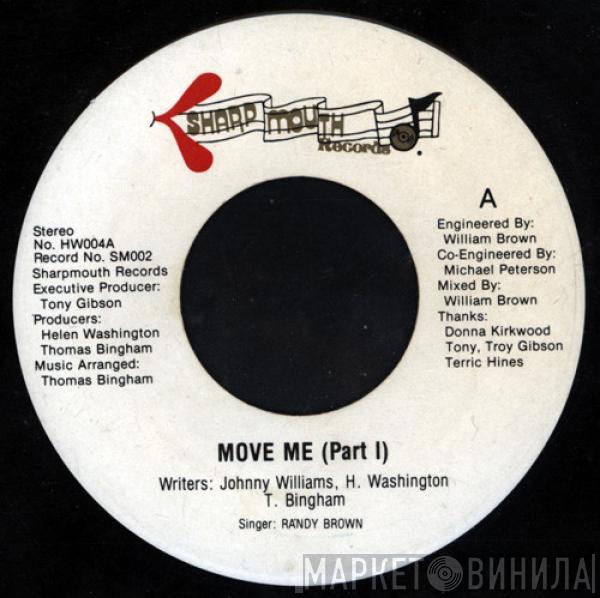 Randy Brown  - Move Me