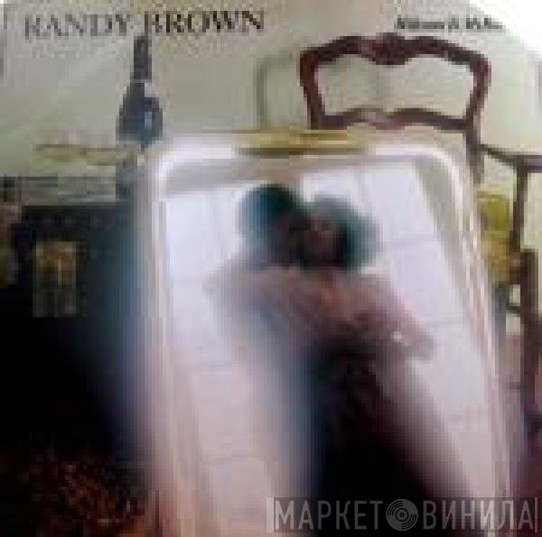 Randy Brown  - Welcome To My Room