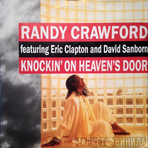 Randy Crawford, Eric Clapton, David Sanborn - Knockin' On Heaven's Door