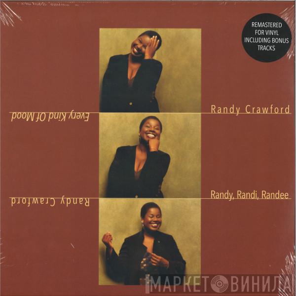 Randy Crawford - Every Kind Of Mood - Randy, Randi, Randee