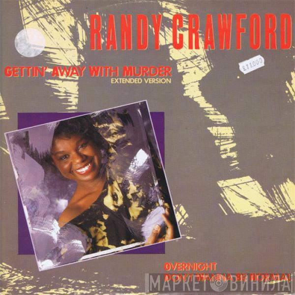 Randy Crawford - Gettin' Away With Murder