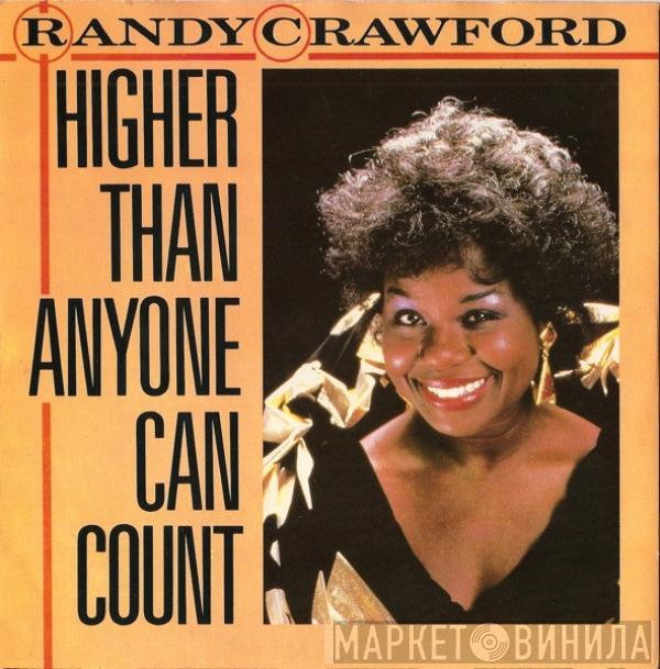 Randy Crawford - Higher Than Anyone Can Count