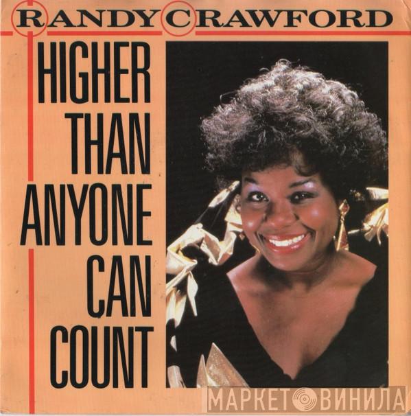 Randy Crawford - Higher Than Anyone Can Count