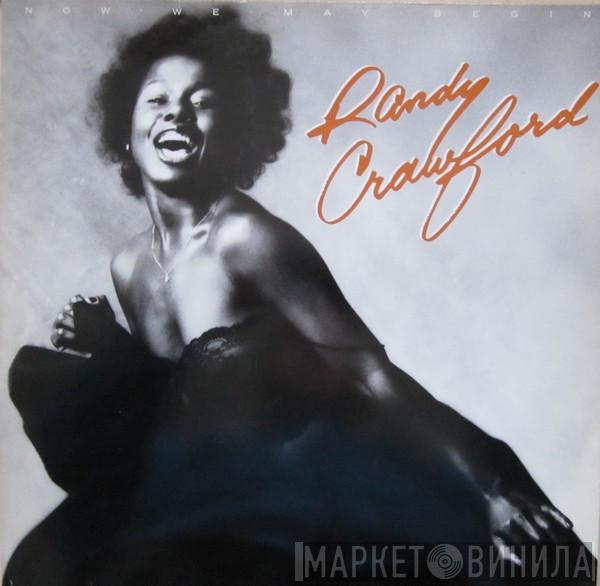 Randy Crawford - Now We May Begin