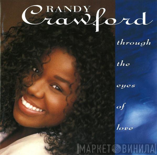 Randy Crawford - Through The Eyes Of Love
