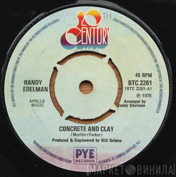 Randy Edelman - Concrete And Clay