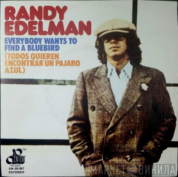 Randy Edelman - Everybody Wants To Find A Bluebird = Todos Quieren Encontrar Un Pajaro Azul