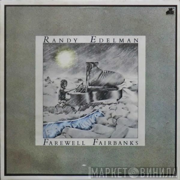 Randy Edelman - Farewell Fairbanks