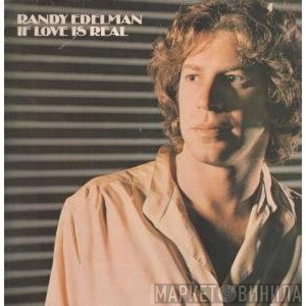 Randy Edelman - If Love Is Real