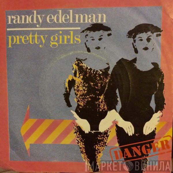 Randy Edelman - Pretty Girls