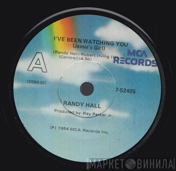  Randy Hall  - I've Been Watching You (Jamie's Girl)