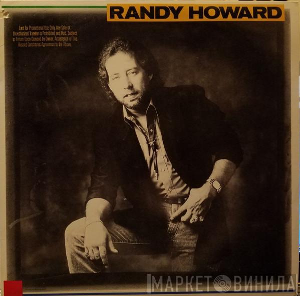 Randy Howard  - Randy Howard