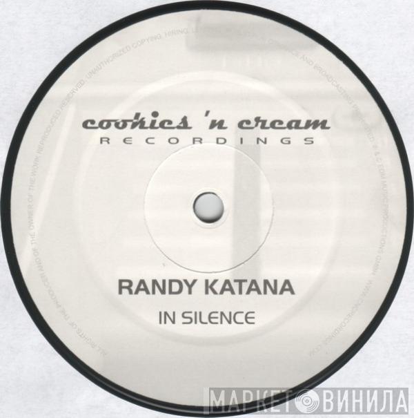 Randy Katana - In Silence