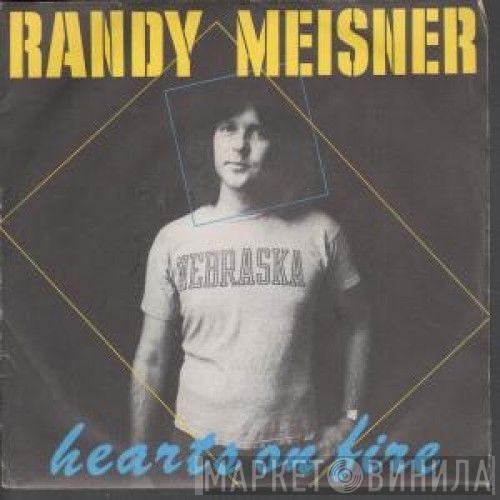 Randy Meisner - Hearts On Fire
