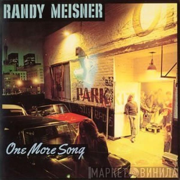 Randy Meisner - One More Song