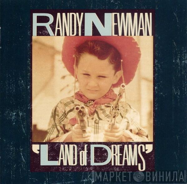 Randy Newman - Land Of Dreams