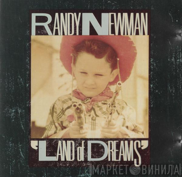 Randy Newman - Land Of Dreams