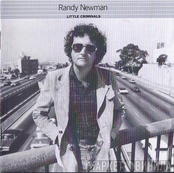  Randy Newman  - Little Criminals