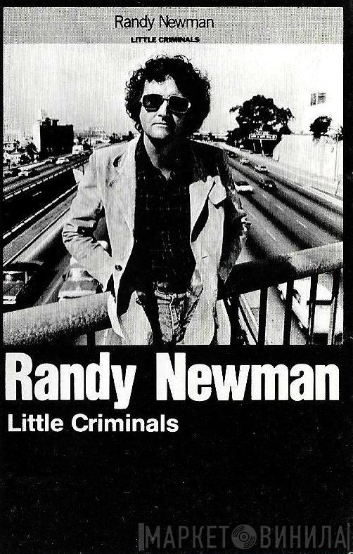  Randy Newman  - Little Criminals
