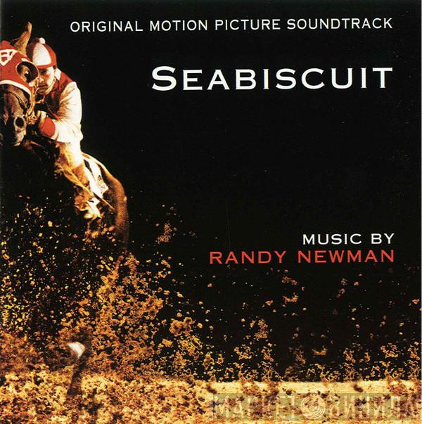  Randy Newman  - Seabiscuit (Original Motion Picture Soundtrack)