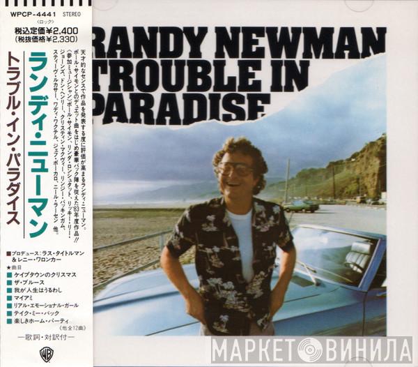  Randy Newman  - Trouble In Paradise