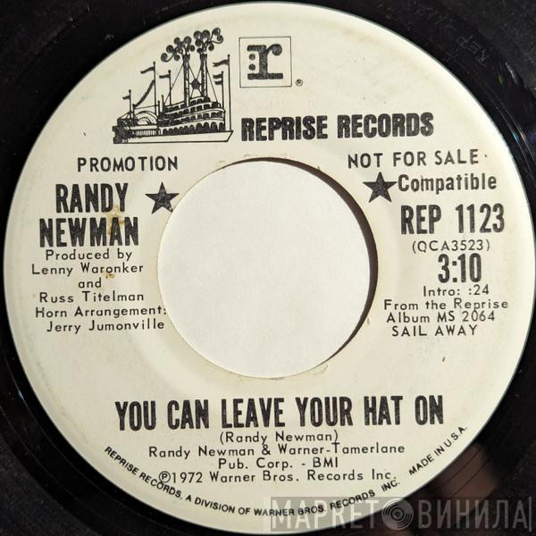 Randy Newman - You Can Leave Your Hat On / Memo To My Son