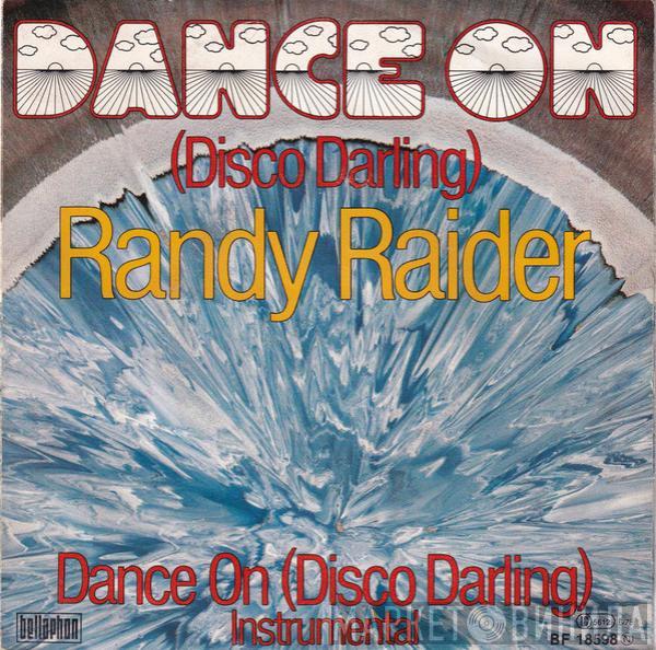 Randy Raider - Dance On (Disco Darling)