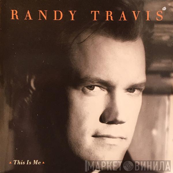Randy Travis - This Is Me